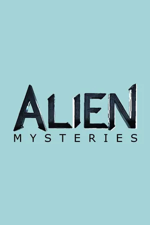 Alien Mysteries Poster