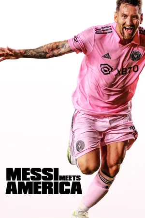 Messi Meets America Poster
