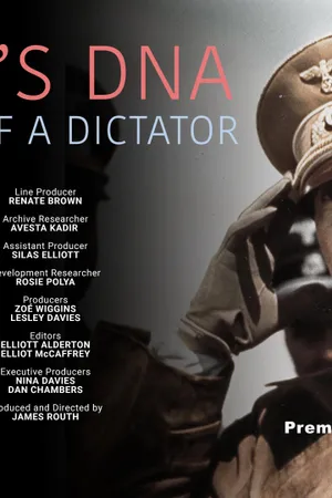 Hitler's DNA: Blueprint of a Dictator Poster