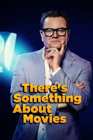 There's Something About Movies Poster