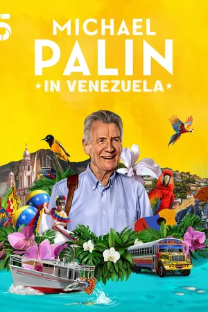 Michael Palin in Venezuela Poster