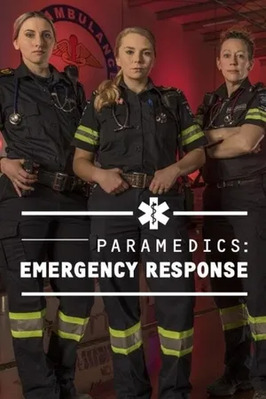 Paramedics: Emergency Response Poster