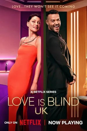 Love Is Blind: UK Poster