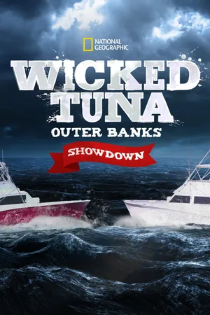 Wicked Tuna: Outer Banks Showdown Poster