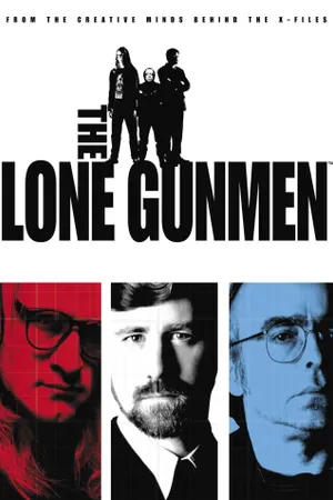 The Lone Gunmen Poster