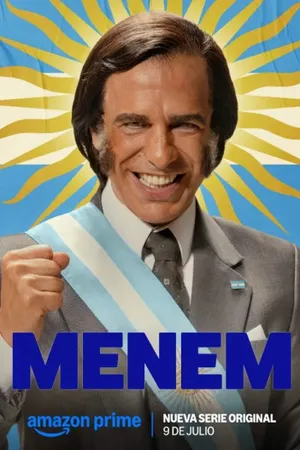 Menem: The President Show Poster
