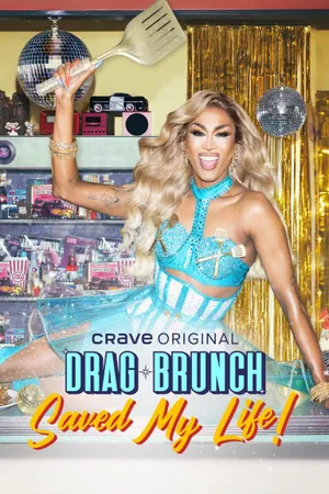 Drag Brunch Saved My LIfe Poster