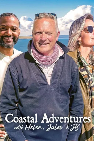 Coastal Adventures with Helen, Jules & JB Poster