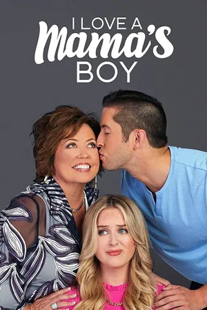 I Love a Mama's Boy Poster