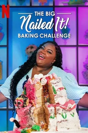 The Big Nailed It Baking Challenge Poster