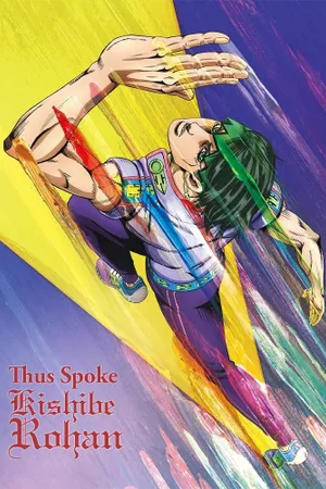Thus Spoke Kishibe Rohan Poster