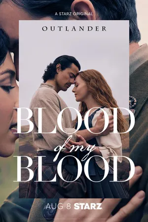 Outlander: Blood of My Blood Poster