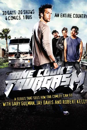 Dane Cook's Tourgasm Poster