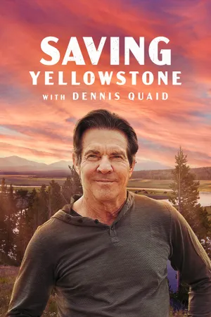 Saving Yellowstone Poster