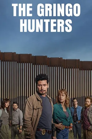 The Gringo Hunters Poster