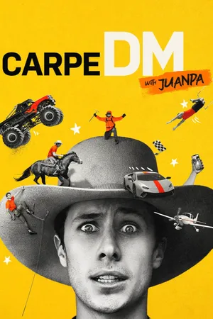 Carpe DM with Juanpa Poster