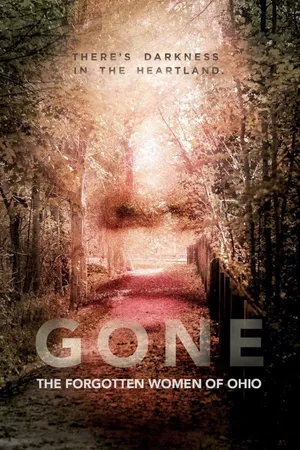 Gone: The Forgotten Women of Ohio Poster