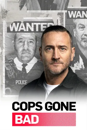 Cops Gone Bad Poster