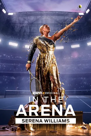 In the Arena: Serena Williams Poster