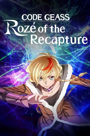 Code Geass: Rozé of the Recapture Poster