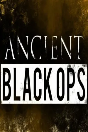Ancient Black Ops Poster