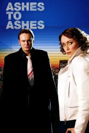 Ashes to Ashes Poster