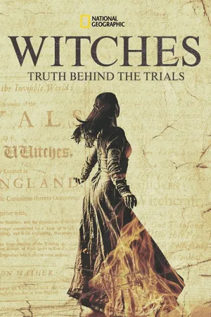 Witches: Truth Behind the Trials Poster
