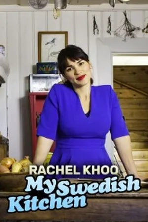 Rachel Khoo: My Swedish Kitchen Poster