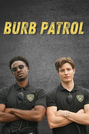 Burb Patrol Poster