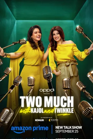 Two Much with Kajol and Twinkle Poster