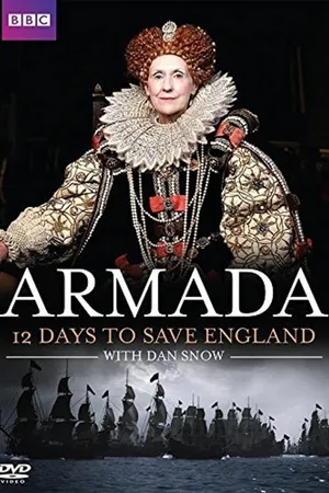 Armada: 12 Days to Save England Poster