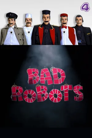 Bad Robots Poster