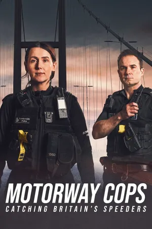 Motorway Cops: Catching Britain's Speeders Poster