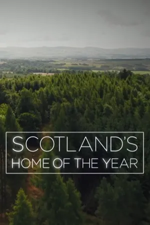 Scotland's Home of the Year Poster