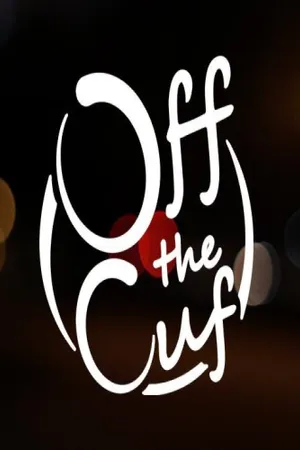 Off the Cuff Poster