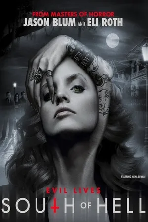 South of Hell Poster