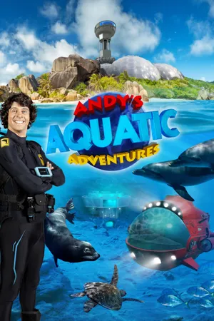 Andy's Aquatic Adventures Poster