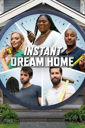 Instant Dream Home Poster