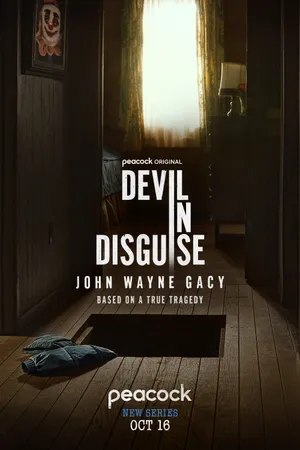 Devil in Disguise: John Wayne Gacy Poster