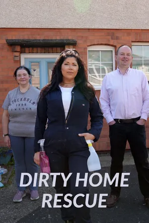 Dirty Home Rescue Poster