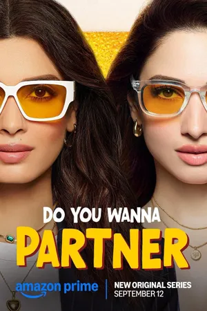 Do You Wanna Partner Poster