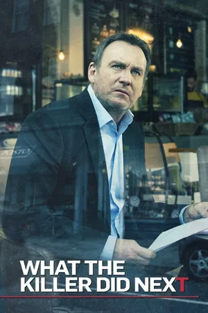 What the Killer Did Next Poster