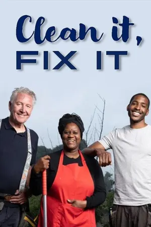 Clean It, Fix It Poster