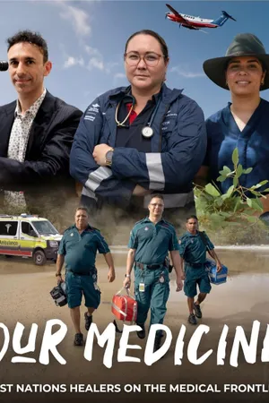 Our Medicine Poster