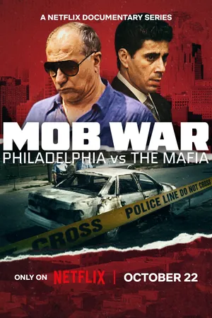 Mob War: Philadelphia vs. The Mafia Poster