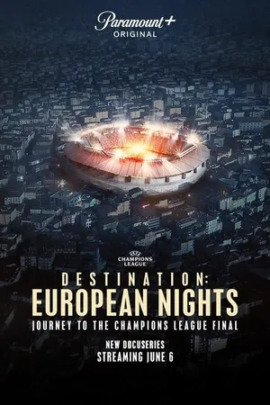 Destination: European Nights Poster