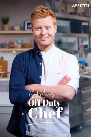 Mark Moriarty: Off Duty Chef Poster