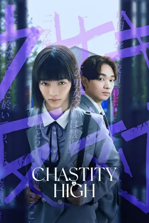 Chastity High Poster