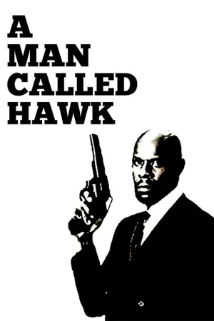 A Man Called Hawk Poster