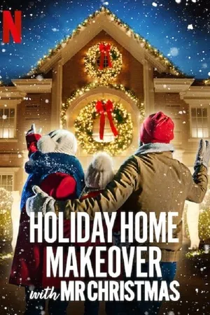 Holiday Home Makeover with Mr. Christmas Poster